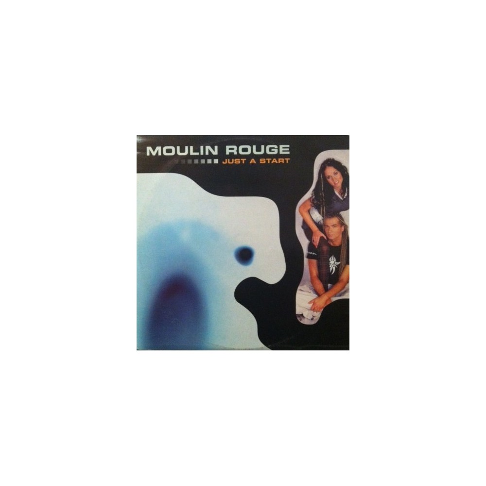 Moulin Rouge – Just A Start 