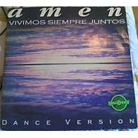 Amen  – Vivimos Siempre Juntos
