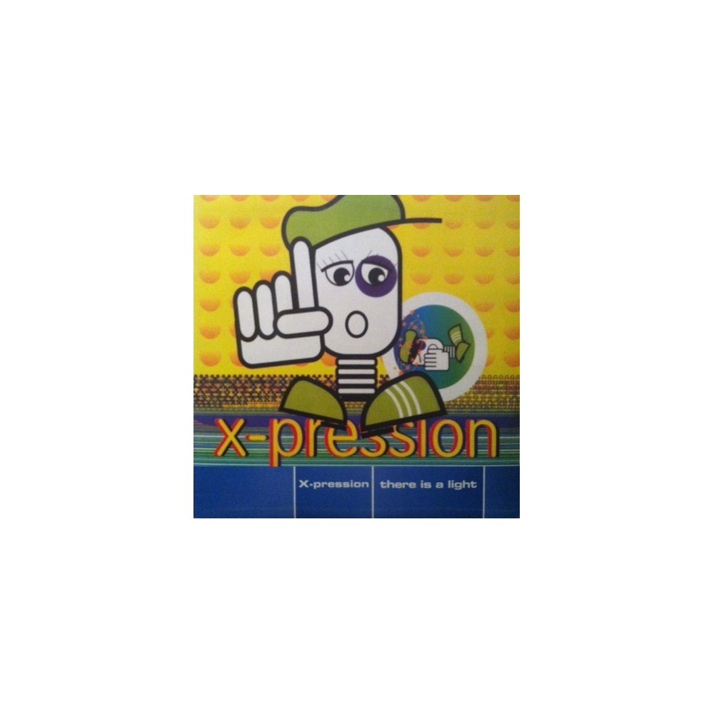 X-Pression – There Is A Light