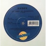 Exsex – Go Jimmy Go (Runaway)