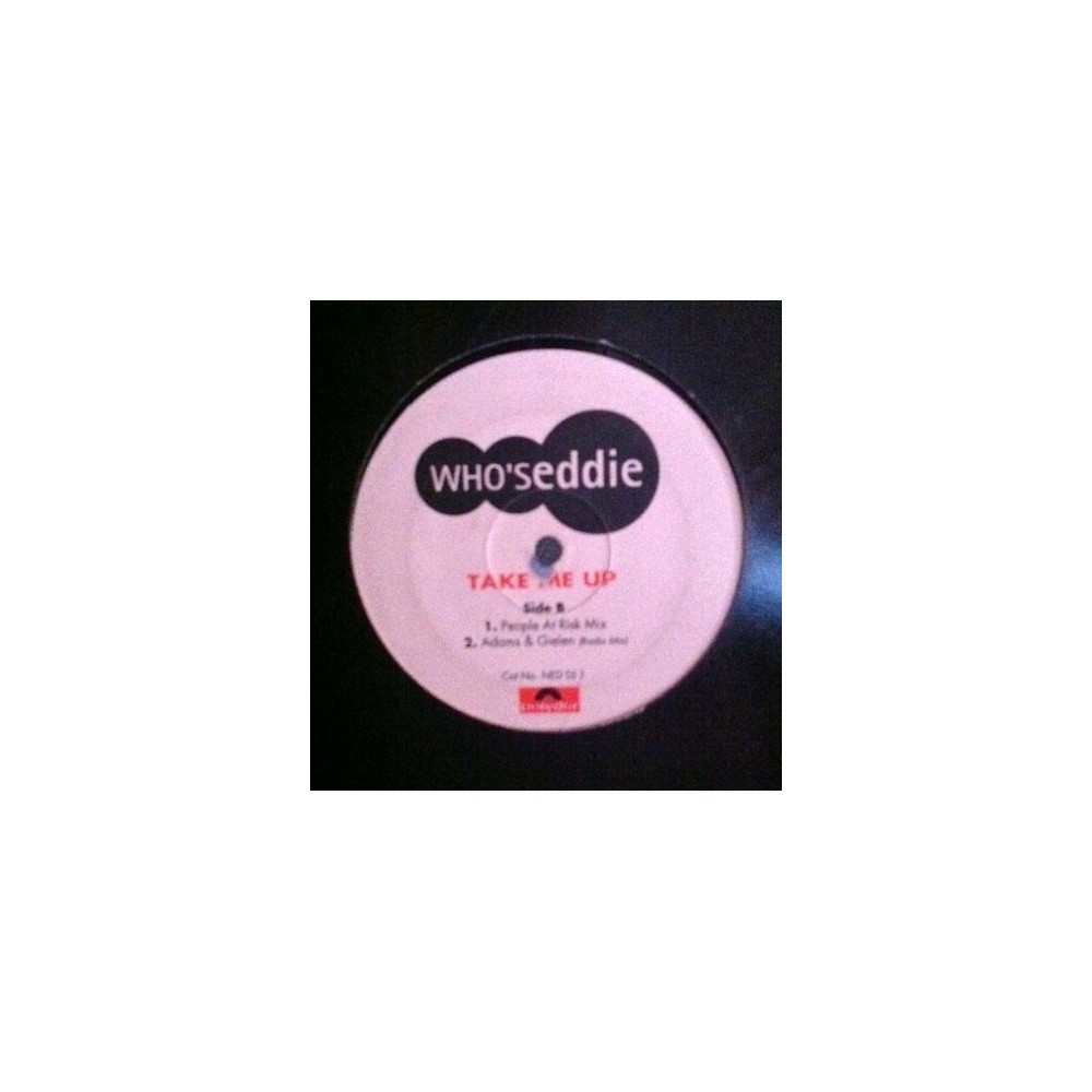 Who's Eddie – Take Me Up