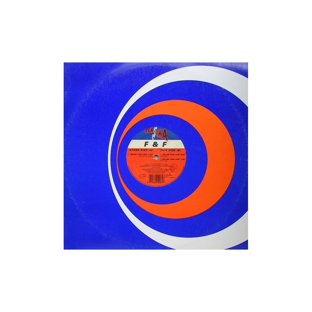 F & F – Feeling Your Love 