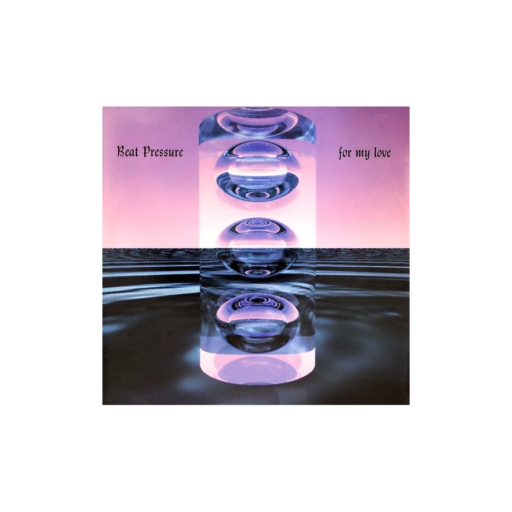Beat Pressure – For My Love 
