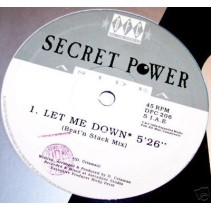 Secret Power – Let Me Down (IMPORT)