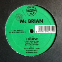 Mc. Brian – I Believe 