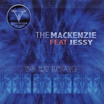 The Mackenzie fest Jessy – Be My Lover 