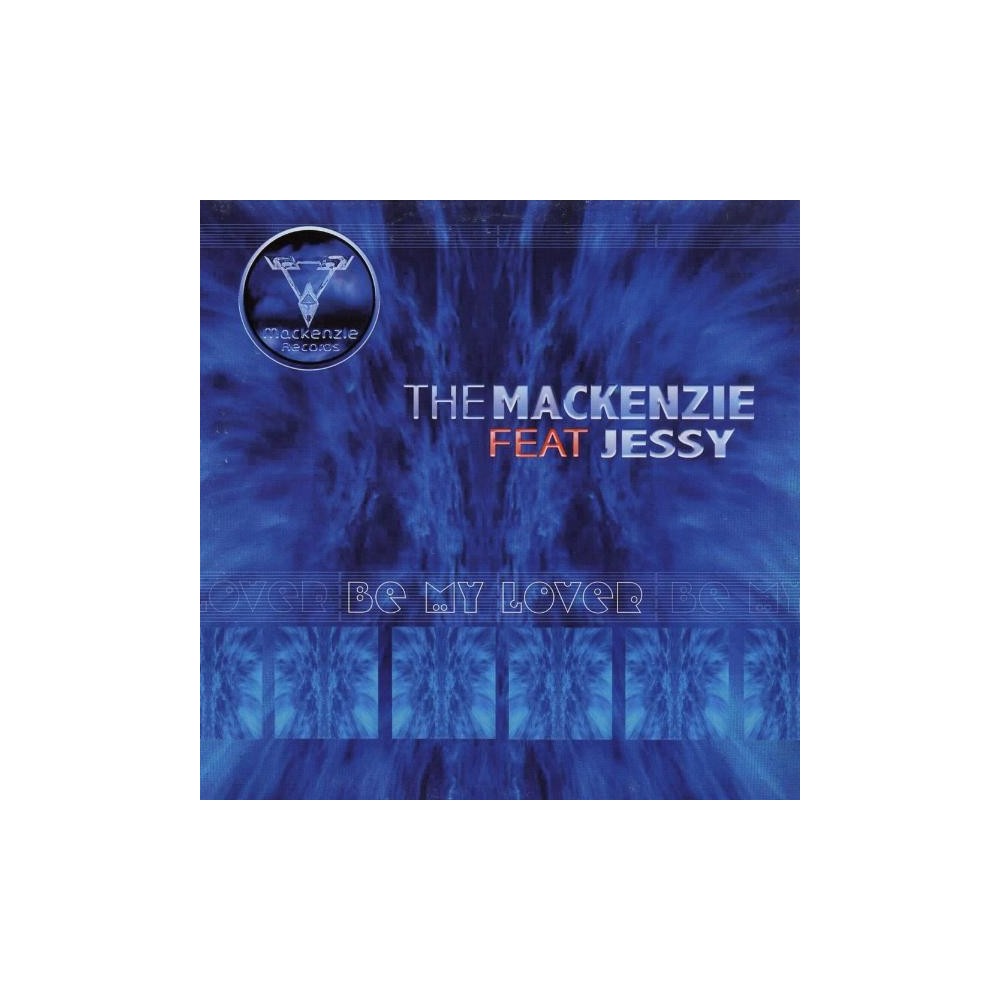 The Mackenzie fest Jessy – Be My Lover 