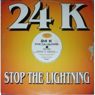24 K – Stop The Lightning (BOMBAZO¡¡¡  JOYA¡¡)