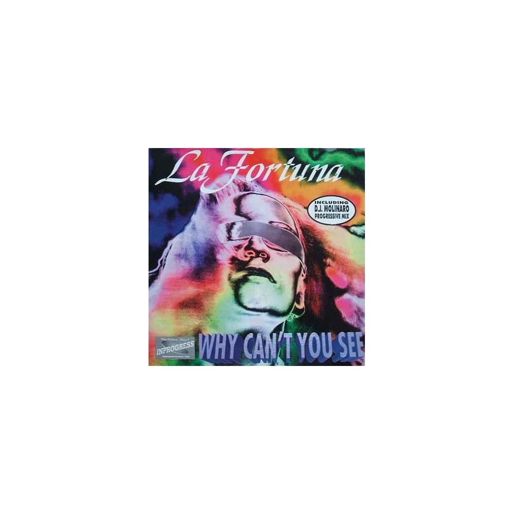 La Fortuna – Why Can't You See