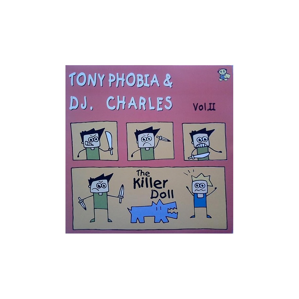 Toni Phobia & DJ Charles – Vol. II - The Killer Doll 