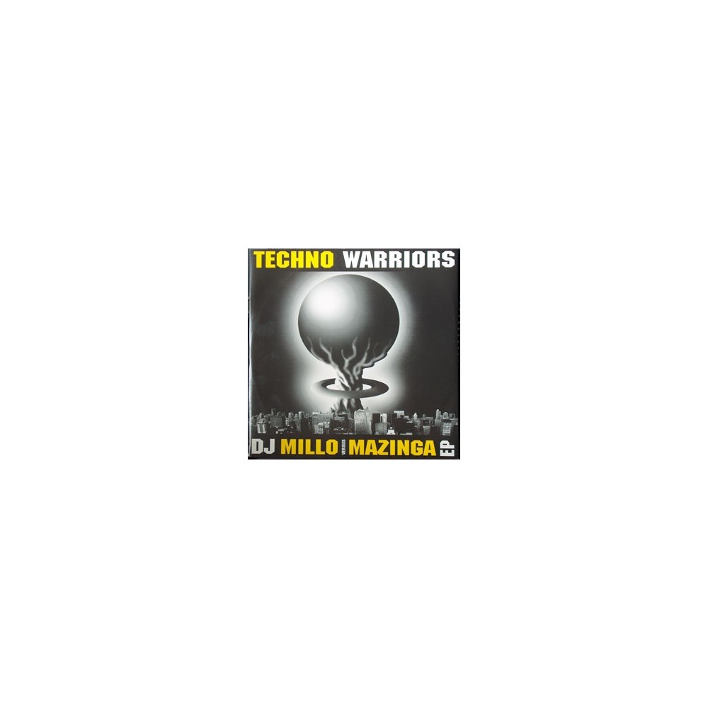 DJ Millo versus Mazinga – Techno Warriors EP 