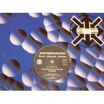 Paraphonatic – The Past...The Present...The Future 