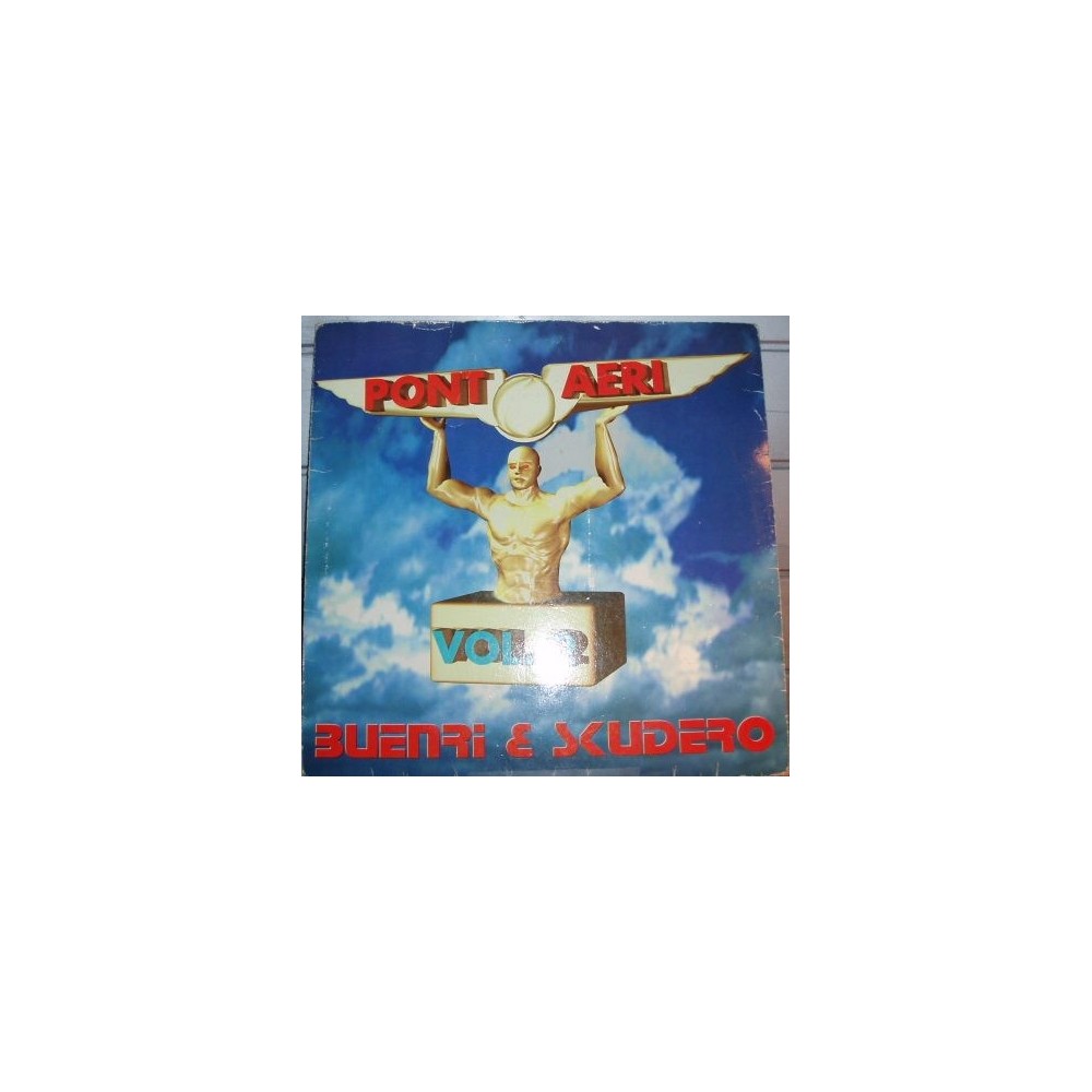 Buenri & Skudero – Pont Aeri Vol. 2 