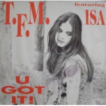 TFM – U Got It 