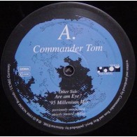 Commander Tom – Are Am Eye (95 Millenium Mix) 