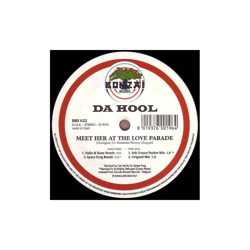 Da Hool – Meet Her At The Love Parade (SELLO BONZAI)