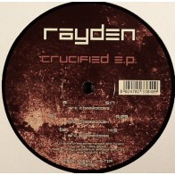 Rayden  – Crucified EP