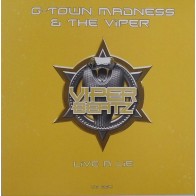 G-Town Madness & The Viper – Live A Lie