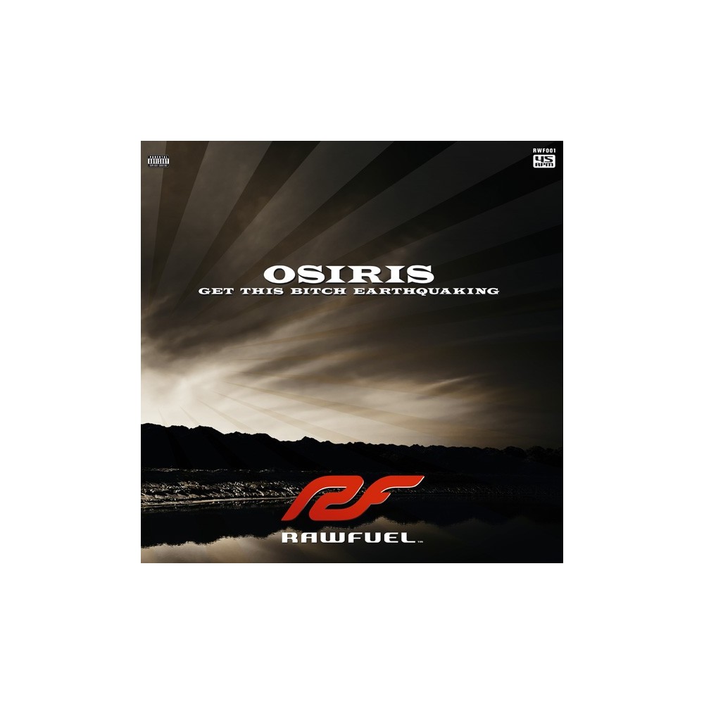 Osiris  – Get This Bitch Earthquaking 