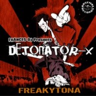 Frances DJ – Detonator X 