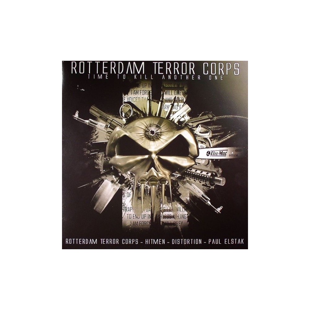 Rotterdam Terror Corps – Time To Kill Another One 