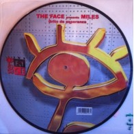 The Face  Presents Miles  – Grito De Esperanza 