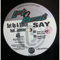 Set Up & Dance – Say