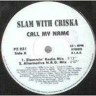 Slam  With Criska – Call My Name (JOYA¡¡ BUSCADISIMO¡¡) 