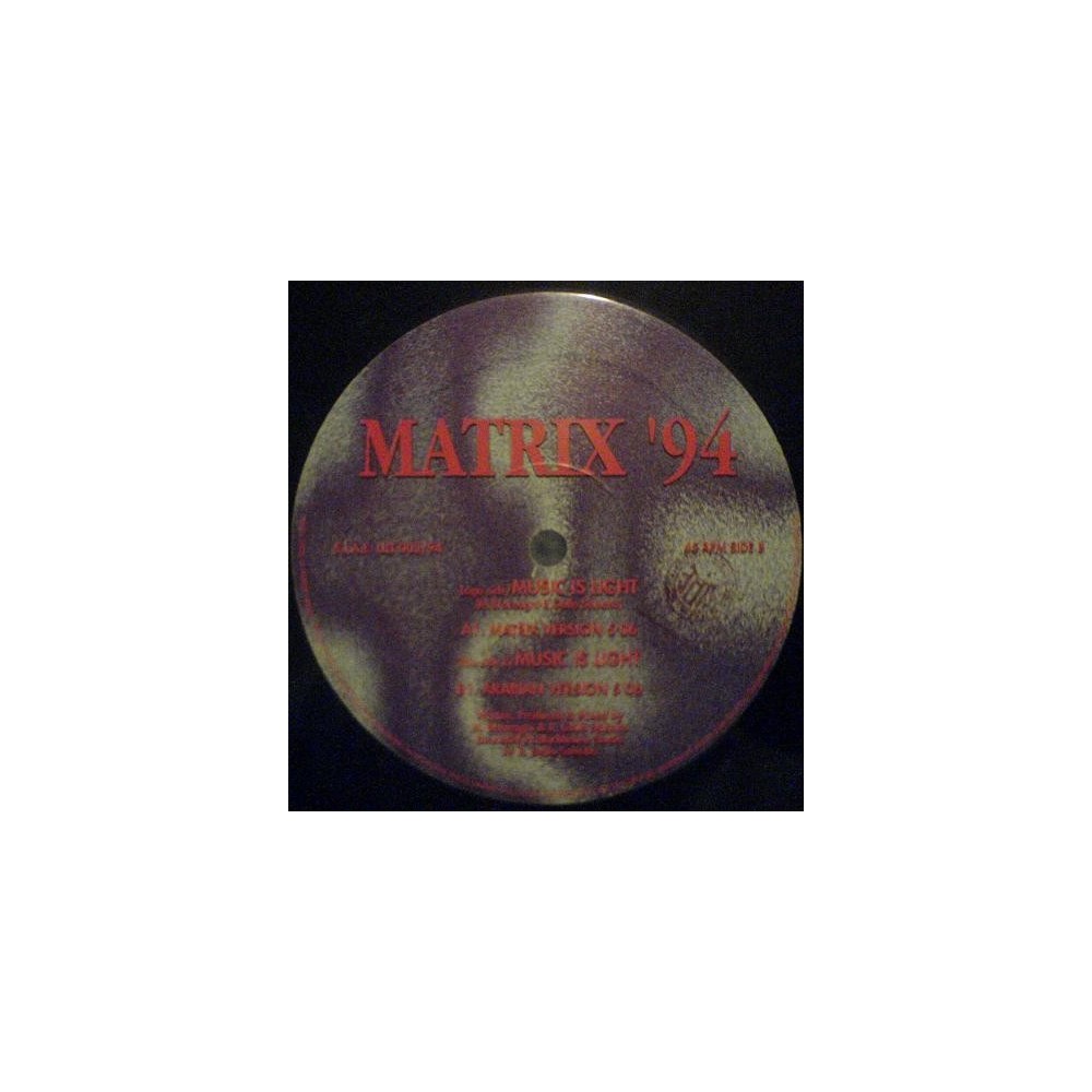 Matrix 94 ‎– Music Is Light (BOMBAZO¡¡)