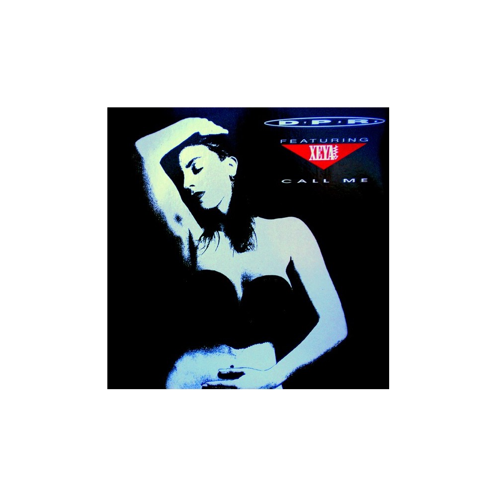 DPR feat Xeya  ‎– Call Me 