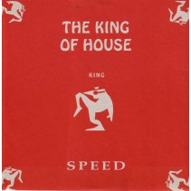 The  King Of House ‎– Speed 