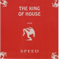The  King Of House ‎– Speed 