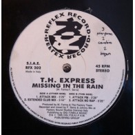 TH Express ‎– Missing In The Rain 