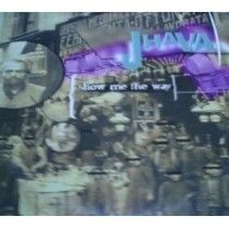 Jhava ‎– Show Me The Way 