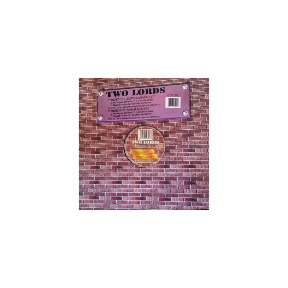 Two Lords ‎– Indecent (PRODUCCIÓN CHUMI DJ¡)