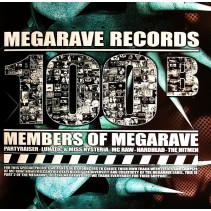 Members Of Megarave - Megarave 100 B
