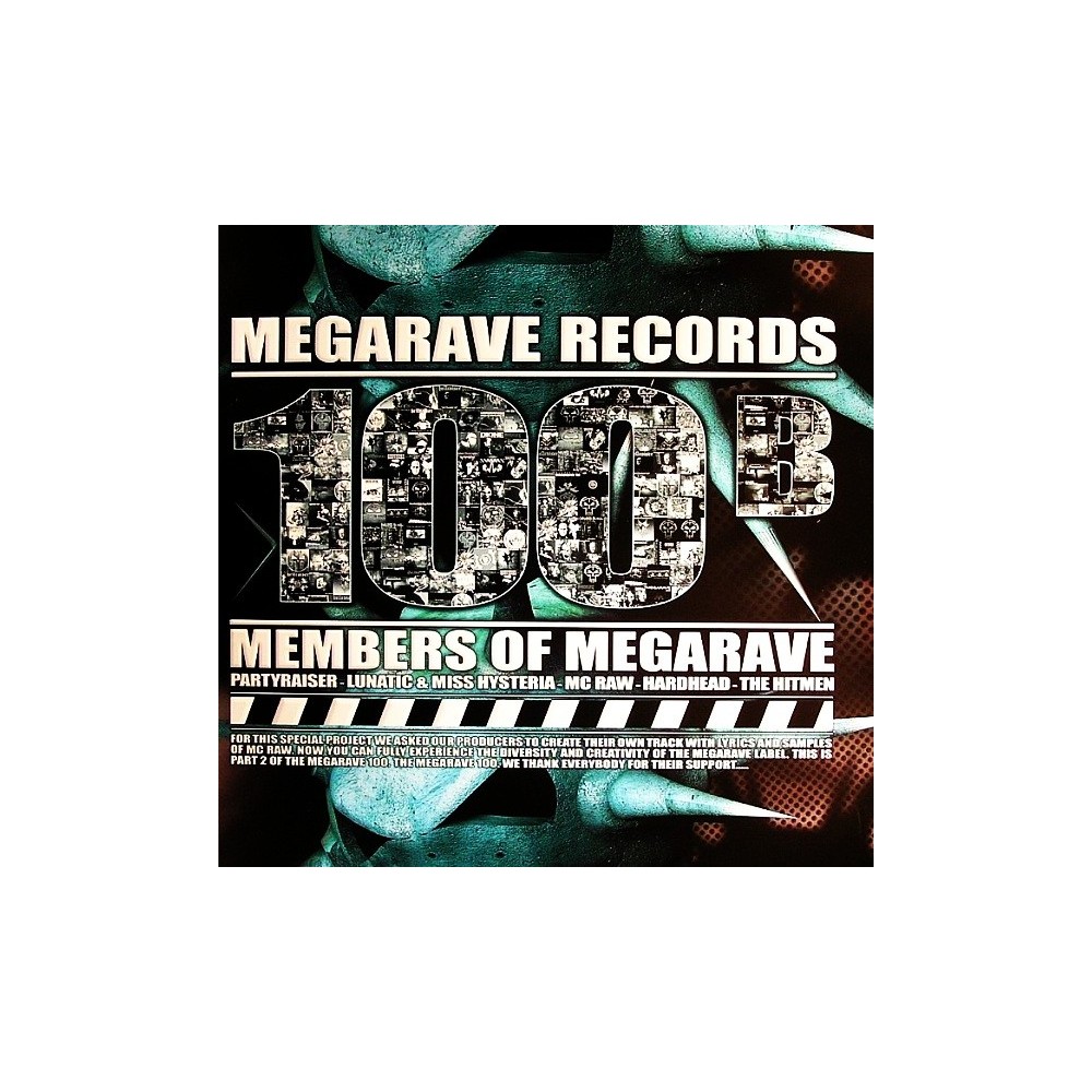 Members Of Megarave - Megarave 100 B