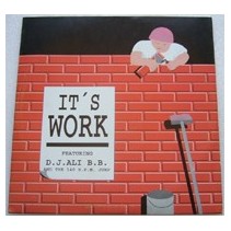 DJ Ali B.B. And The 140 B.P.M. ‎– It's Work 