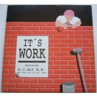 DJ Ali B.B. And The 140 B.P.M. ‎– It's Work 