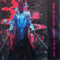 May 23 feat. Joann ‎– Get Out Of Here