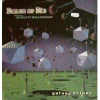 Dance Or Die  Featuring Scarlett Wollenmann ‎– Galaxy Of Love 