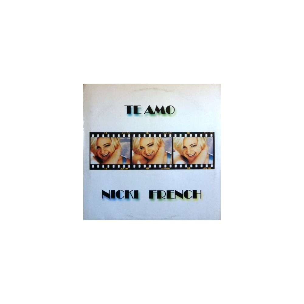 Nicki French ‎– Te Amo 