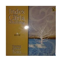Index  feat. Carla Shilling ‎– Thinking About You 