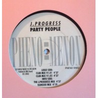 J. Progress ‎– Party People  (TEMAZO LIMITE¡¡)