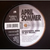 April Sommer ‎– Something Here In My Heart 