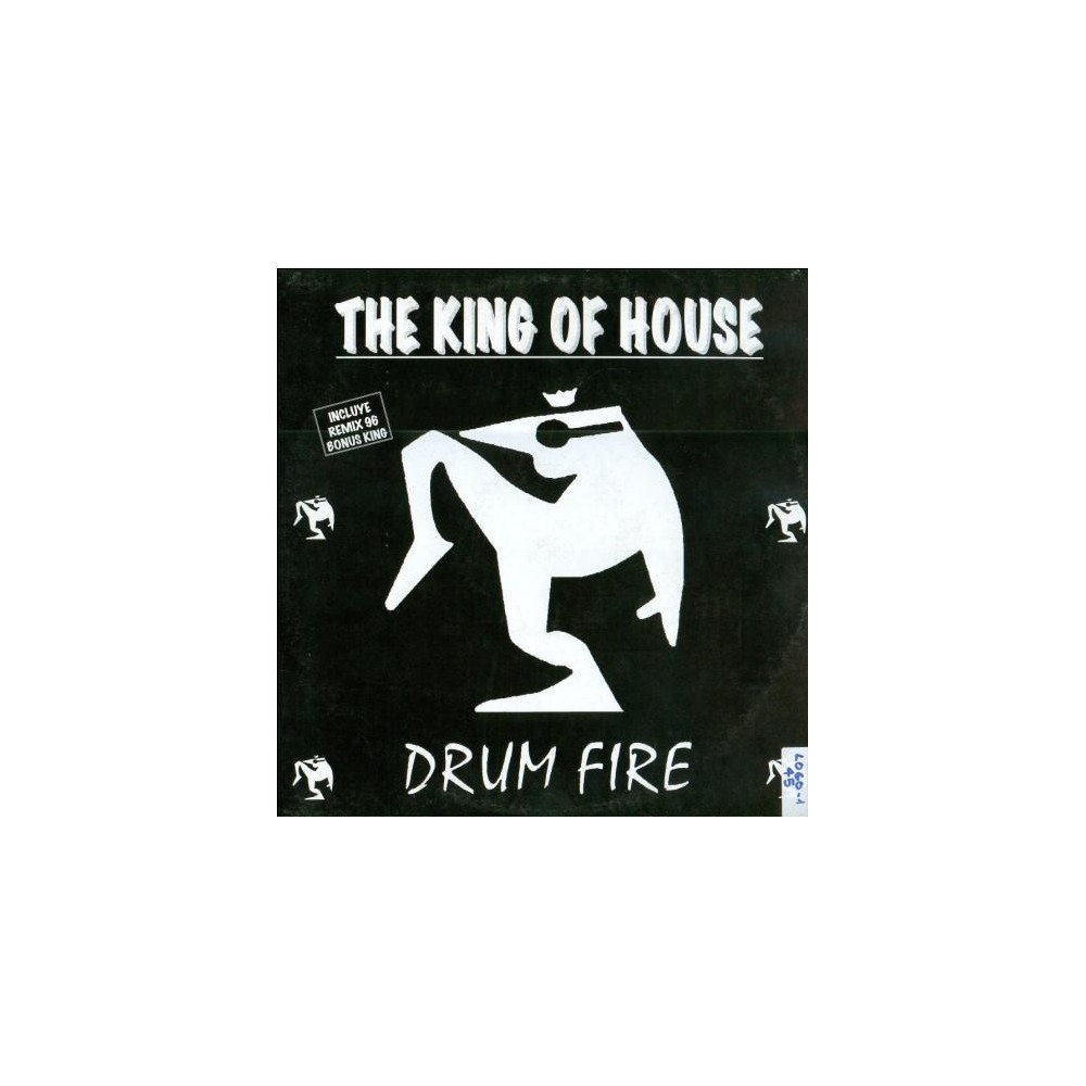 The King Of House ‎– Drum Fire 