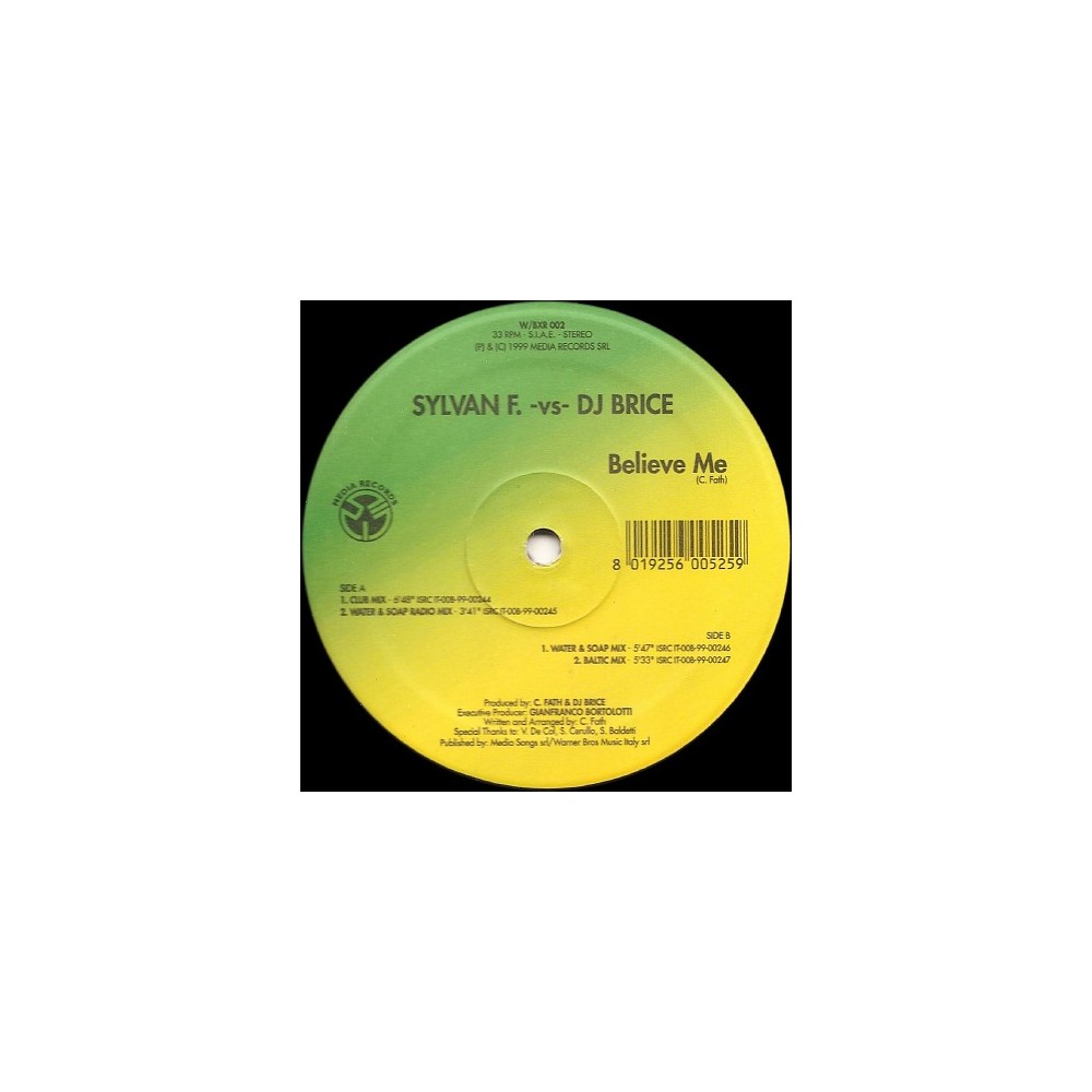 Sylvan F. -vs- DJ Brice - Believe Me (ITALIANO)