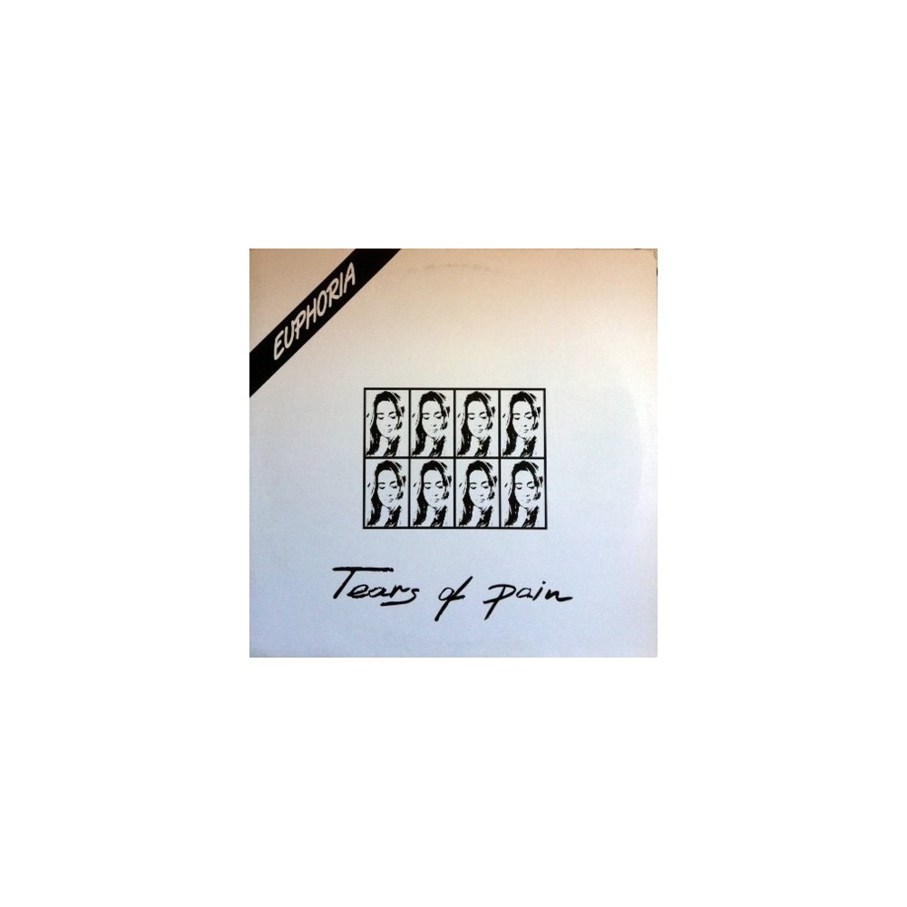 Euphoria ‎– Tears Of Pain 