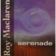 Roy Maclaren - Serenade 