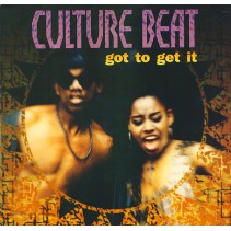 Culture Beat ‎– Got To Get It 